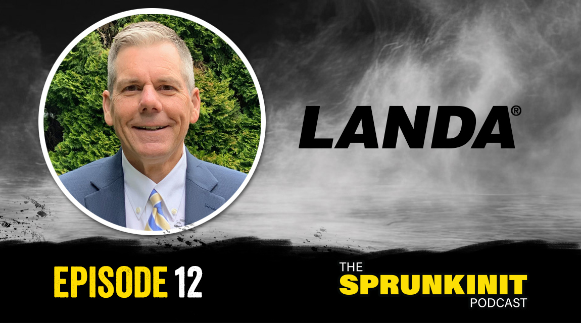 Sprunkinit Podcast, Episode 12, Lynn Fisher of Landa and Karcher fame.