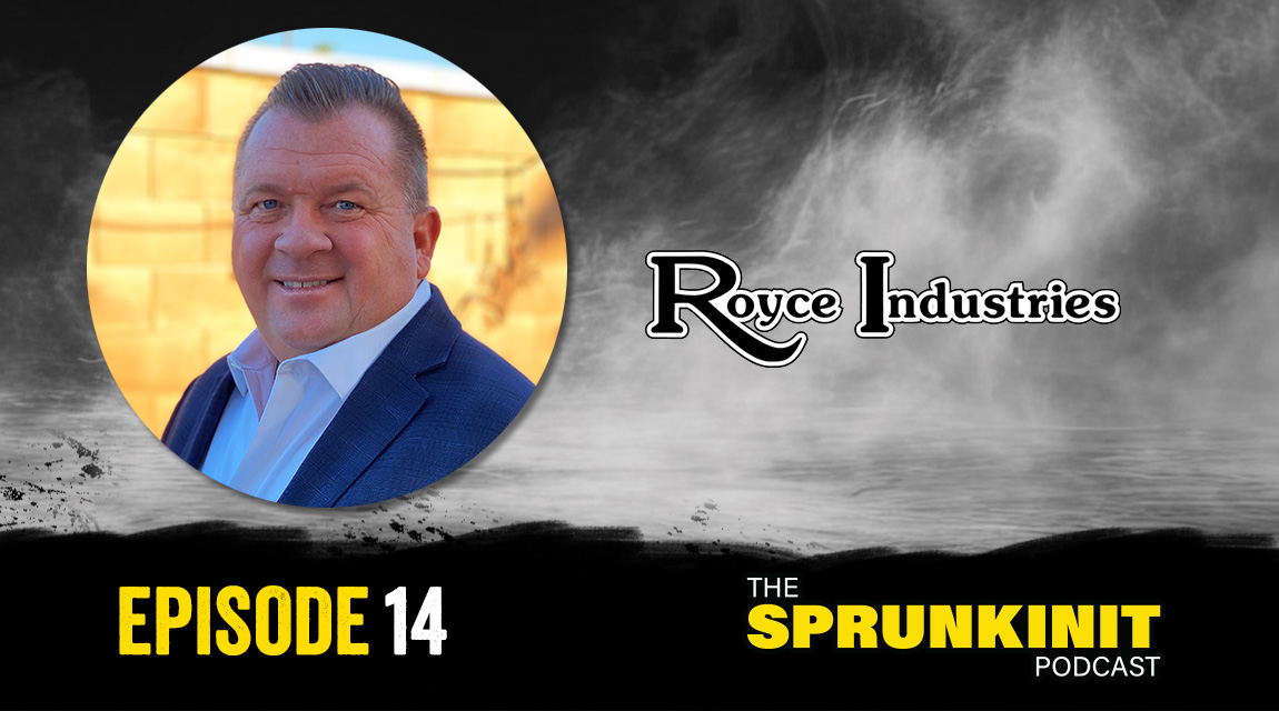 Sprunkinit Podcast, Calvin Rasmussen, Royce Industries and Current CETA President